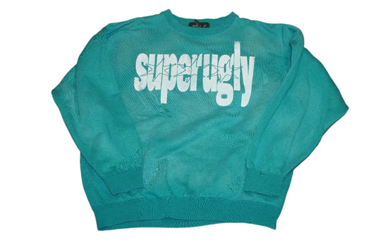 SUPER UGLY CREWNECK