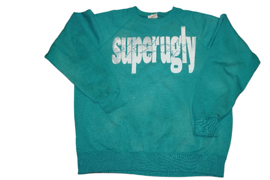 SUPER UGLY CREWNECK