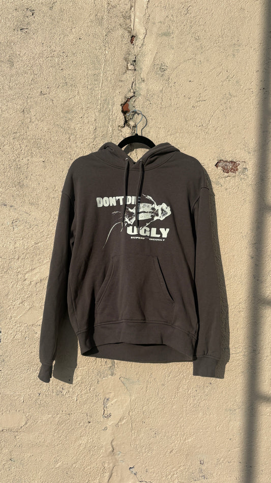 DONT DIE UGLY HOODIE